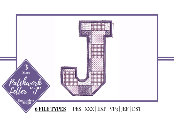 Patchwork Letter J: A Stylish Embroidery Design