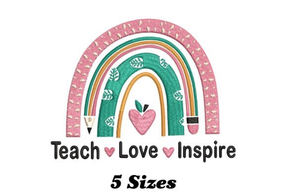 Rainbow Teacher Teach Love Inspire